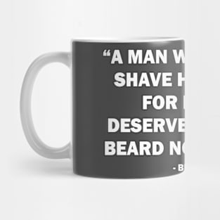 A man who would shave Mug